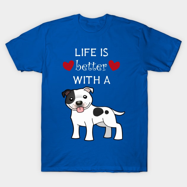 Life is Better with a Dog T-Shirt by CeeGunn